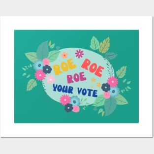 Roe roe Roe Your Vote Black And White Posters and Art